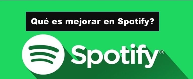 Qué-es-mejorar-en-Spotify?